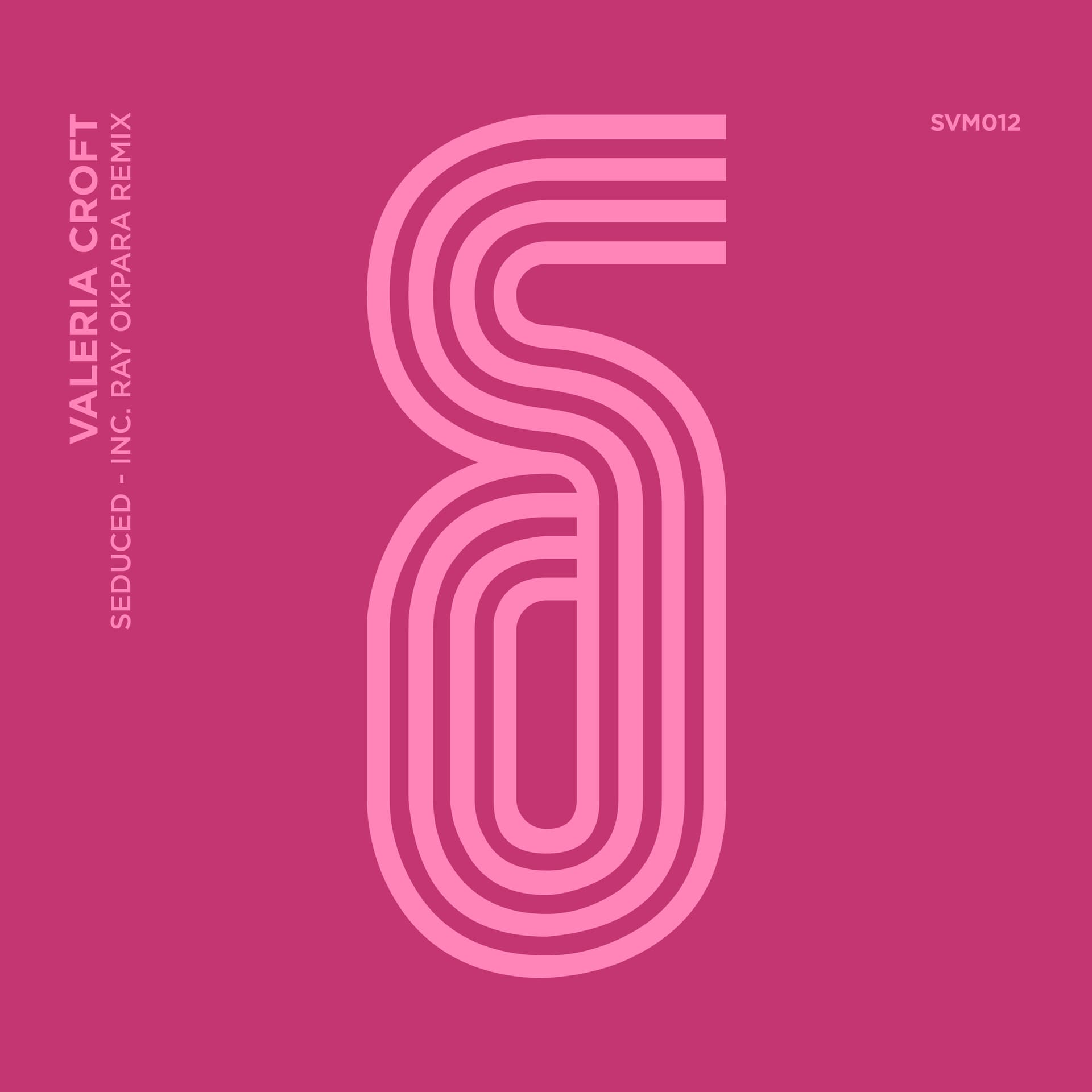 SVM012 - Valeria Croft - Seduced Ep