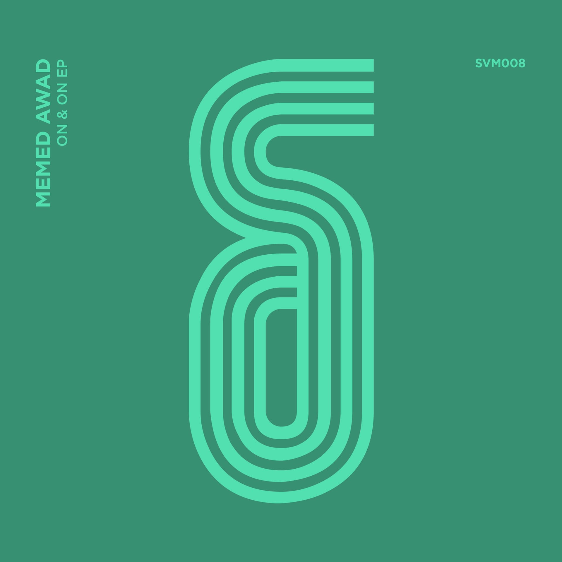 SVM008 - Memed Awad - ON & ON Ep