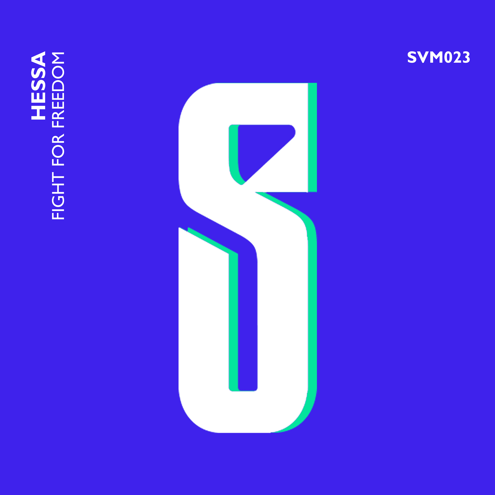 SVM023 - Hessa - Fight for freedom